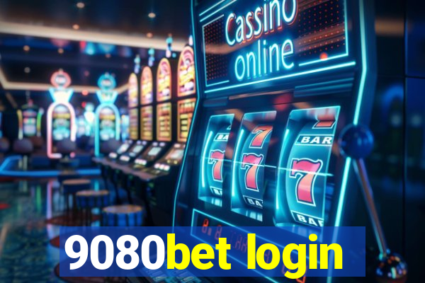 9080bet login